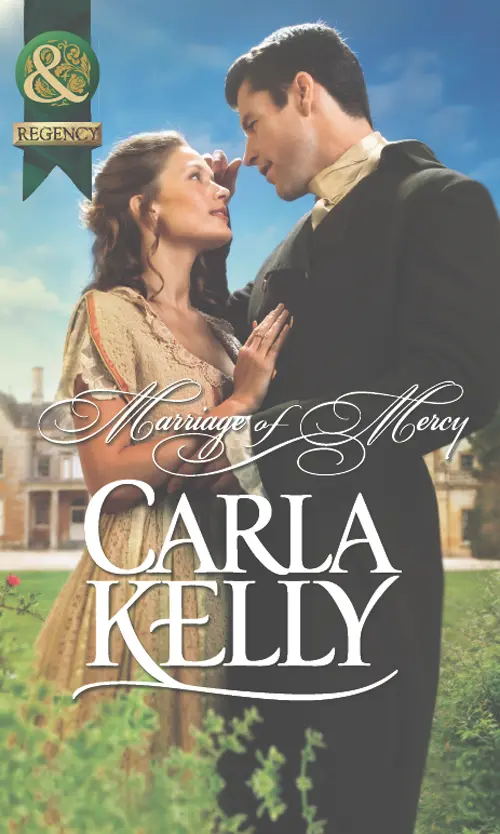 Praise for awardwinning author Carla Kelly A powerful and wonderfully - фото 1