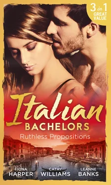 Fiona Harper Italian Bachelors: Ruthless Propositions обложка книги