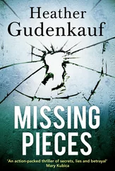 Heather Gudenkauf - Missing Pieces