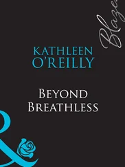 Kathleen O'Reilly - Beyond Breathless