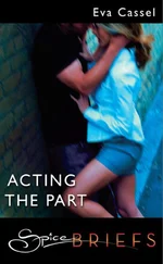 Eva Cassel - Acting The Part