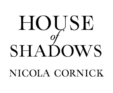 House Of Shadows - изображение 2