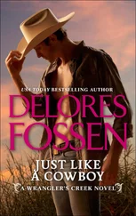 Delores Fossen - Just Like A Cowboy