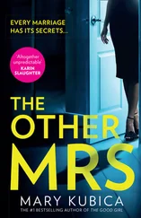 Mary Kubica - The Other Mrs