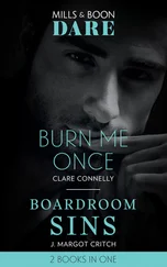 Clare Connelly - Burn Me Once / Boardroom Sins