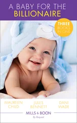 Maureen Child - A Baby For The Billionaire