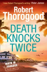 Robert Thorogood - Death Knocks Twice
