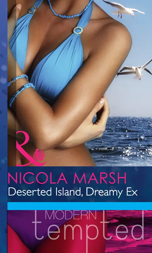 Praise for Nicola Marsh Sterling characters and crackling sexual tension - фото 1