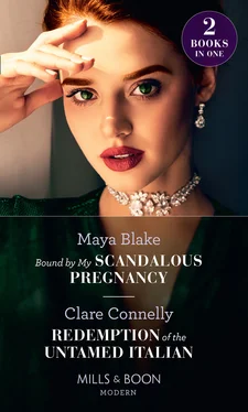 Clare Connelly Bound By My Scandalous Pregnancy / Redemption Of The Untamed Italian