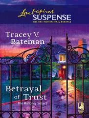 Tracey V. Bateman - Betrayal Of Trust
