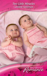 Caroline Anderson - Two Little Miracles