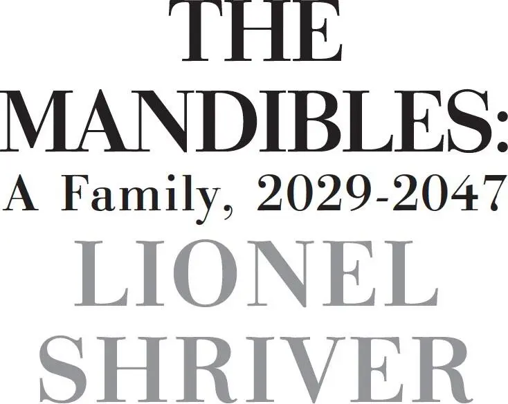 The Mandibles A Family 20292047 - изображение 1