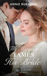 Annie Burrows - The Marquess Tames His Bride