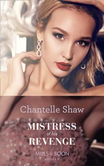 Chantelle Shaw - Mistress Of His Revenge