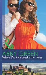 Abby Green - When Da Silva Breaks the Rules