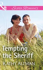 Kathy Altman - Tempting The Sheriff