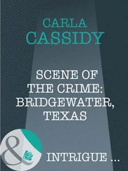 Carla Cassidy - Scene of the Crime - Bridgewater, Texas