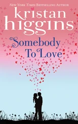 Kristan Higgins - Somebody to Love