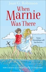 Joan G. Robinson - When Marnie Was There
