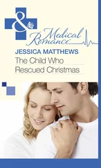 Jessica Matthews - The Child Who Rescued Christmas