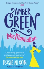 Rosie Nixon - Amber Green Takes Manhattan