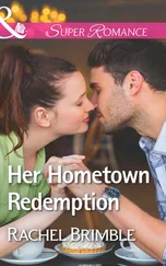 Rachel Brimble - Her Hometown Redemption