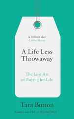 Tara Button - A Life Less Throwaway