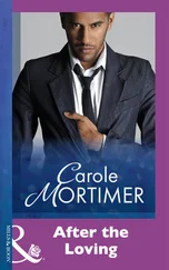 Carole Mortimer - After The Loving
