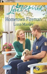 Lissa Manley - Hometown Fireman