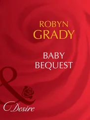 Robyn Grady - Baby Bequest