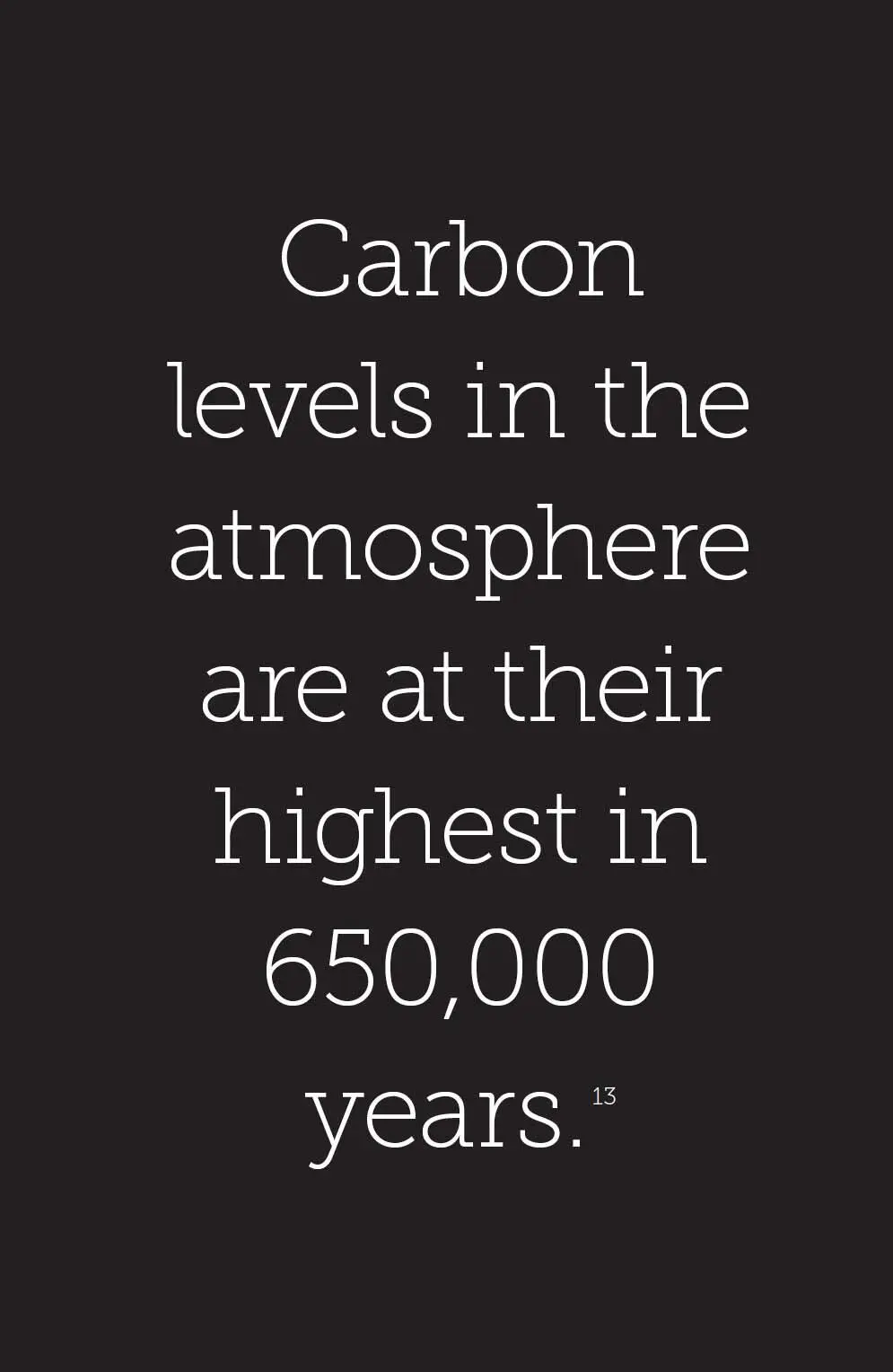 A warming planet also means we can expect more global conflicts14 We were - фото 8