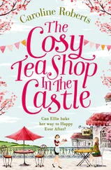 Caroline Roberts - The Cosy Teashop in the Castle