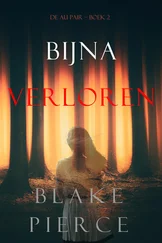Blake Pierce - Bijna Verloren