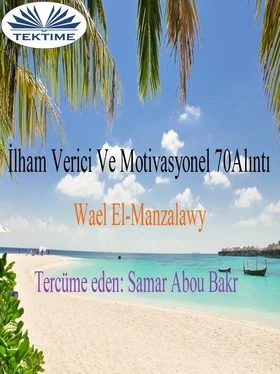 Wael El-Manzalawy İlham Verici Ve Motivasyonel 70 Alinti обложка книги