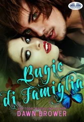 Dawn Brower - Bugie Di Famiglia