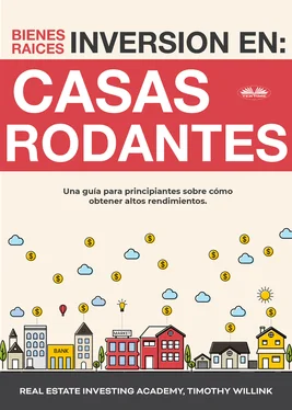 Timothy Willink Inversión En Bienes Raíces: Casas Rodantes обложка книги