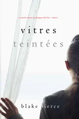 Blake Pierce - Vitres Teintées