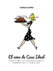 Giorgia Giorgi - El Ama De Casa Ideal