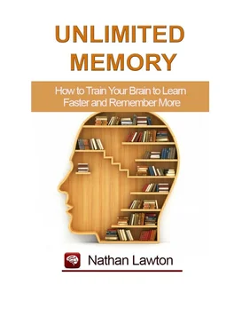 Nathan Lawton Unlimited Memory. How to Train Your Brain to Learn Faster and Remember More обложка книги