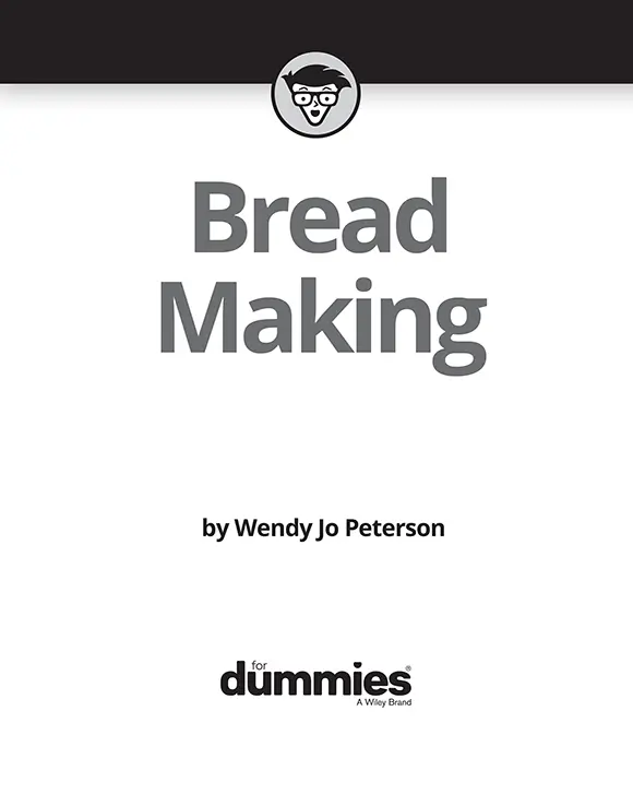 Bread Making For Dummies Published by John Wiley Sons Inc111 River - фото 1