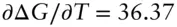 The result is positive so that Δ G will increase with increasing T - фото 272