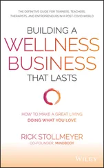 Rick Stollmeyer - Building a Wellness Business That Lasts