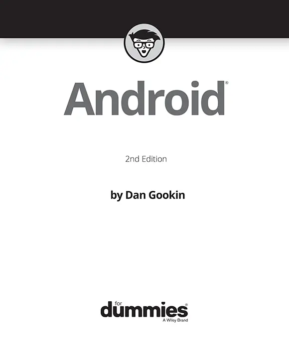 Android For Dummies 2nd Edition Published by John Wiley Sons Inc111 - фото 1