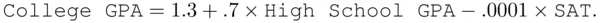 It is tempting to say and many people would say that the coefficient for SAT - фото 50