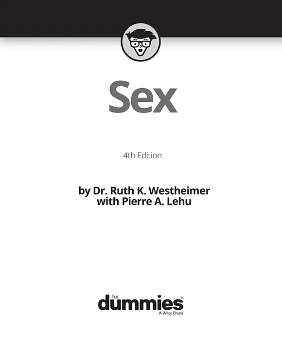 Sex For Dummies 4th Edition Published by John Wiley Sons Inc111 River - фото 1