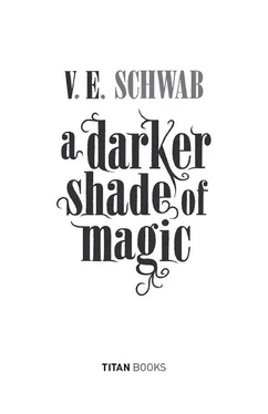 V.E Schwab A Darker Shade of Magic обложка книги