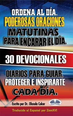 Olusola Coker Ordena Al Día. Poderosas Oraciones Matutinas Para Encarar El Día. обложка книги