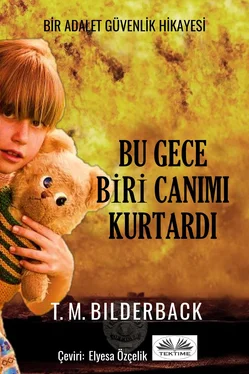 T. M. Bilderback Bu Gece Biri Canımı Kurtardı - Bir Adalet Güvenlik Hikayesi обложка книги