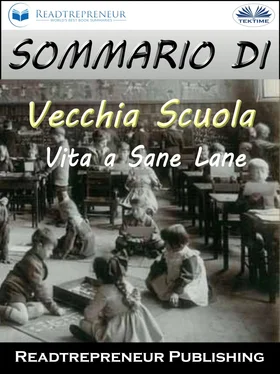 Readtrepreneur Publishing Sommario Di ”Vecchia Scuola: Vita A Sane Lane” обложка книги