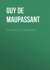 Guy Maupassant - Przyjaciel Patience